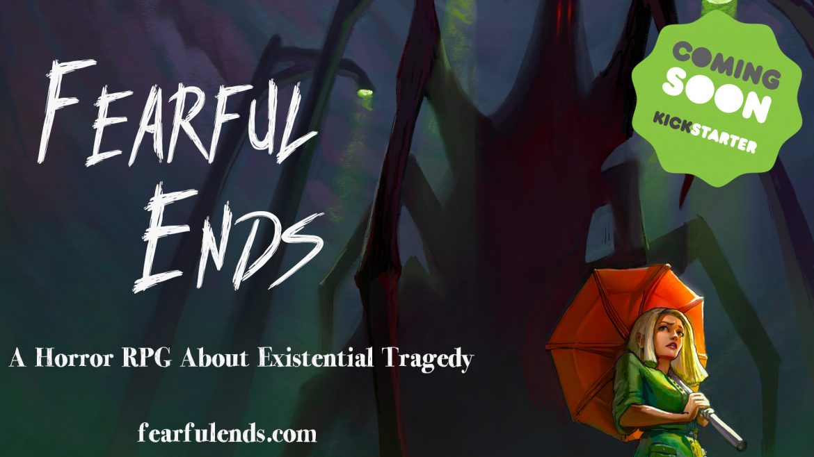 Fearful Ends Launch Date